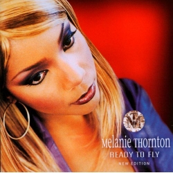 Melanie Thornton - Ready To Fly